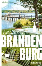 Leckeres Brandenburg Drexel, Gerhard 9783898092197