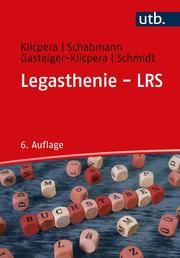 Legasthenie - LRS Klicpera, Christian/Schabmann, Alfred (Prof. Dr.)/Gasteiger-Klicpera,  9783825254827
