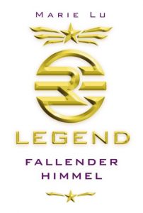 Legend - Fallender Himmel Lu, Marie 9783785573945