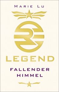Legend - Fallender Himmel Lu, Marie 9783785579404