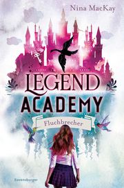 Legend Academy - Fluchbrecher MacKay, Nina 9783473402175
