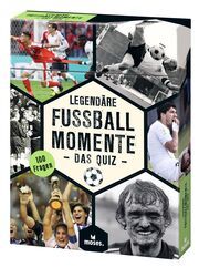 Legendäre Fußballmomente - Das Quiz Krüger, Knut 9783964552914