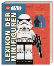 LEGO® Star Wars Lexikon der Minifiguren Dowsett, Elizabeth 9783831039807