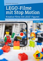 LEGO®-Filme mit Stop Motion Altendorfer, Alexander 9783747508381