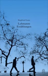 Lehmanns Erzählungen oder So schön war mein Markt Lenz, Siegfried 9783455001853