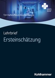 Lehrbrief Ersteinschätzung Halfen, Tim/Alvarez Losada, Kevin 9783170422285