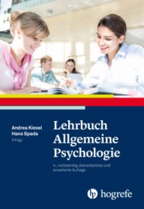 Lehrbuch Allgemeine Psychologie Hans Spada/Andrea Kiesel 9783456856063
