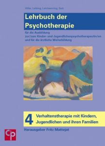 Lehrbuch der Psychotherapie 4 Fritz Mattejat 9783932096433