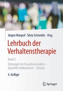 Lehrbuch der Verhaltenstherapie 2 Jürgen Margraf/Silvia Schneider 9783662549087
