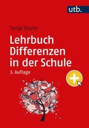 Lehrbuch Differenzen in der Schule Sturm, Tanja (Prof. Dr.) 9783825260002