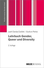 Lehrbuch Gender, Queer und Diversity Perko, Gudrun/Czollek, Leah Carola 9783779931003