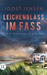 Leichenblass im Fass Jensen, Joost 9783458682844