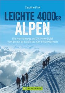 Leichte 4000er Alpen Fink, Caroline 9783765461330