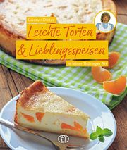 Leichte Torten & Lieblingsspeisen Dietze, Gudrun 9783897986473