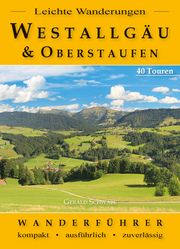 Leichte Wanderungen Westallgäu & Oberstaufen Schwabe, Gerald 9783949988158