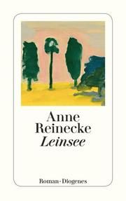 Leinsee Reinecke, Anne 9783257245172