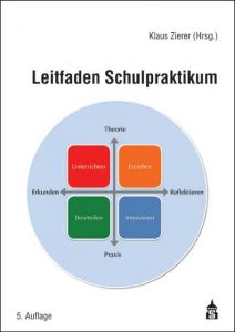 Leitfaden Schulpraktikum Klaus Zierer (Univ.-Prof. Dr.) 9783834017659