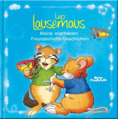 Leo Lausemaus - Meine allerbesten Freundschafts-Geschichten Campanella Marco 9783945136836