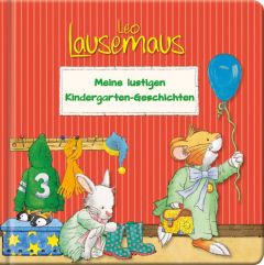 Leo Lausemaus - Meine lustigen Kindergarten-Geschichten Handel, Dorit 9783943390650
