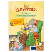 Leo Lausemaus - Schönste Vorlesegeschichten  9783963473555