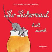 Leo Leckermaul hält durch Orinsky, Eva/Meißner, Gert 9783894033842