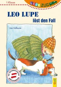 Leo Lupe löst den Fall Gallauner, Lisa 9783707420012
