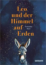 Leo und der Himmel auf Erden Muri, Franziska 9783833895579