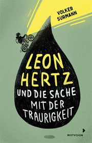 Leon Hertz und die Sache mit der Traurigkeit Surmann, Volker 9783958542112