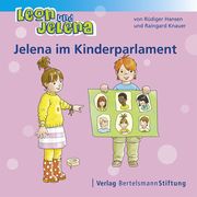 Leon und Jelena - Jelena im Kinderparlament Hansen, Rüdiger/Knauer, Raingard 9783867935975