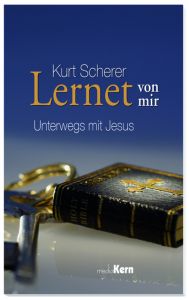 Lernet von mir Scherer, Kurt 9783842916227