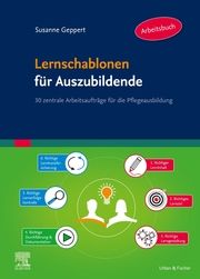 Lernschablonen für Auszubildende - Arbeitsbuch Geppert, Susanne 9783437250699