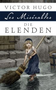 Les Misérables - Die Elenden Hugo, Victor 9783730600429