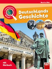 Leselauscher Wissen: Deutschlands Geschichte Mai, Manfred 9783867409827