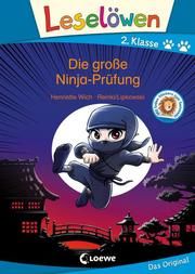 Leselöwen - Die große Ninja-Prüfung Wich, Henriette 9783743208612