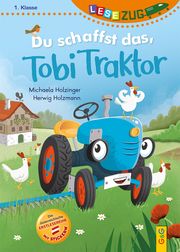 LESEZUG/1. Klasse: Du schaffst das, Tobi Traktor! Holzinger, Michaela 9783707426311