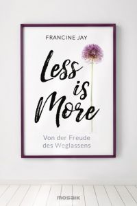 Less is More Jay, Francine 9783442393077