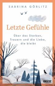 Letzte Gefühle Görlitz, Sabrina 9783407867858