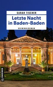 Letzte Nacht in Baden-Baden Tischer, Sarah 9783839207109