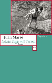 Letzte Tage mit Teresa Marsé, Juan 9783803128348