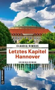 Letztes Kapitel Hannover Rimkus, Claudia 9783839206126