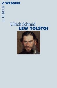 Lew Tolstoi Schmid, Ulrich 9783406587931