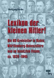 Lexikon der Kleinen Hitler! Proske, Wolfgang (Dr.) 9783945893296