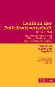 Lexikon der Politikwissenschaft 2: N-Z Dieter Nohlen/Rainer-Olaf Schultze 9783406737114