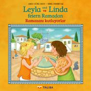 Leyla und Linda feiern Ramadan (D-Türkisch) Gürz Abay, Arzu 9783939619833