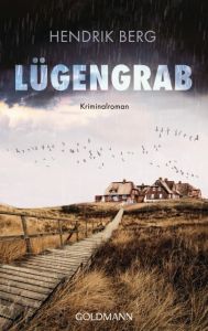 Lügengrab Berg, Hendrik 9783442482382