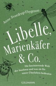 Libelle, Marienkäfer & Co. Sverdrup-Thygeson, Anne 9783442159819