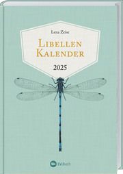 Libellenkalender 2025 Zeise, Lena 9783784357713