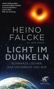 Licht im Dunkeln Falcke, Heino/Römer, Jörg 9783608986716