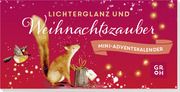 Lichterglanz und Weihnachtszauber  9783848502455