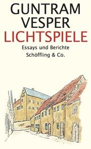 Lichtspiele Vesper, Guntram 9783895616433